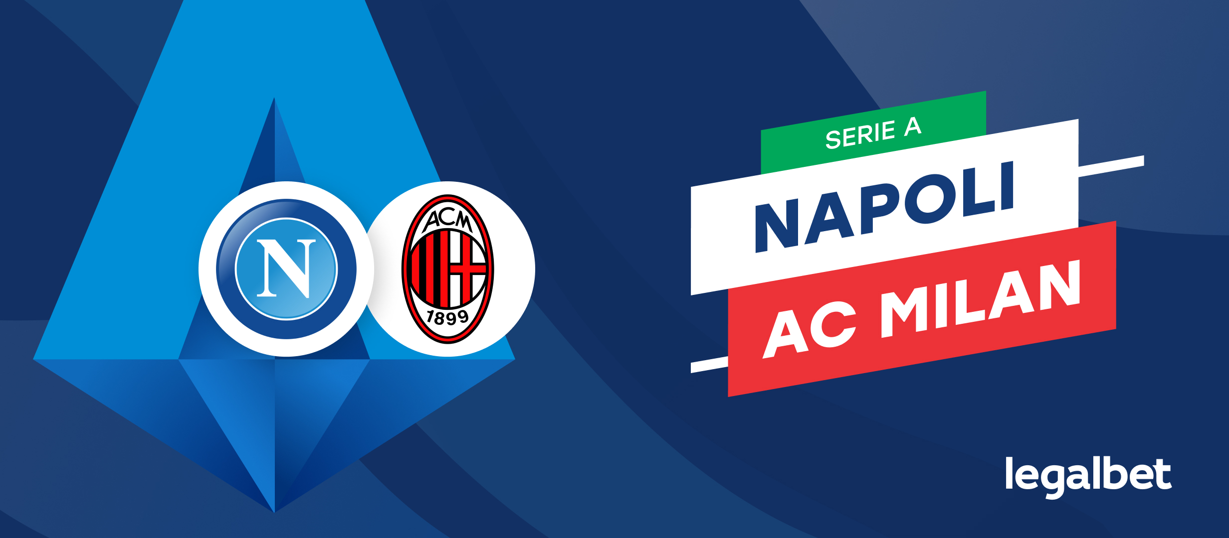 Apuestas y cuotas Napoli - Milan, Serie A 2023/24