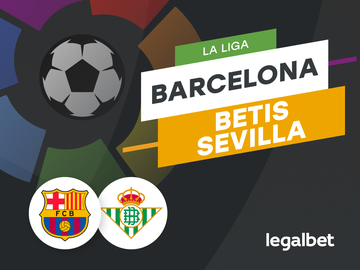marcobirlan: Barcelona vs Betis – cote la pariuri, ponturi si informatii.
