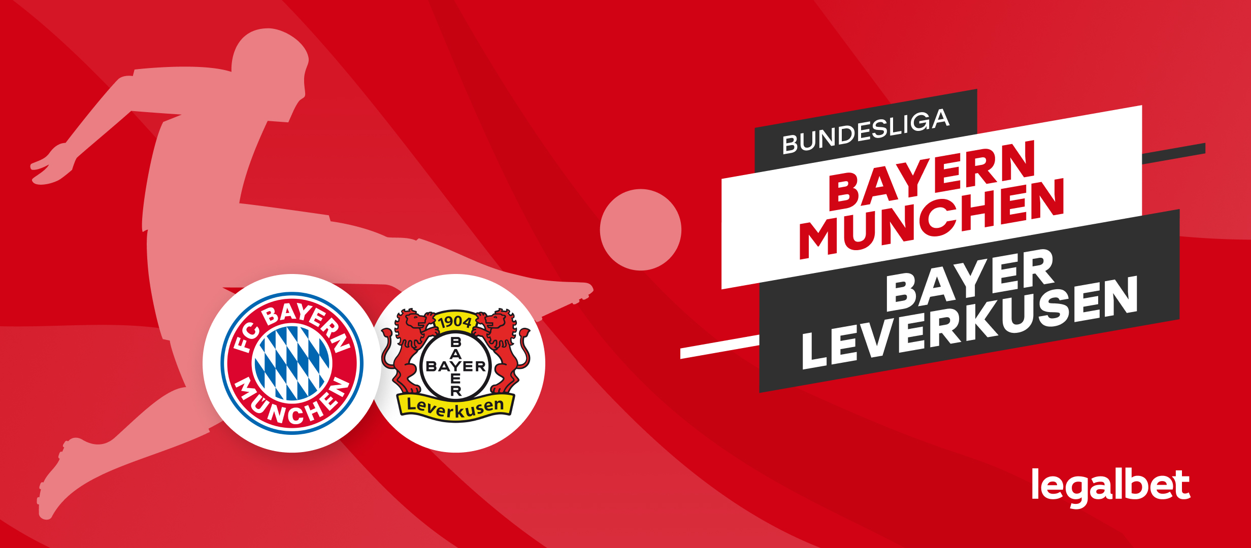Pariuri si cote pentru Bayern Munchen vs Bayer Leverkusen