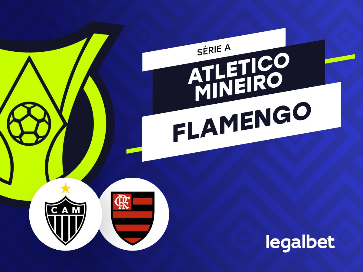 Legalbet.com.br: Atlético-MG x Flamengo: Palpite para o Jogo de 25 de Novembro.