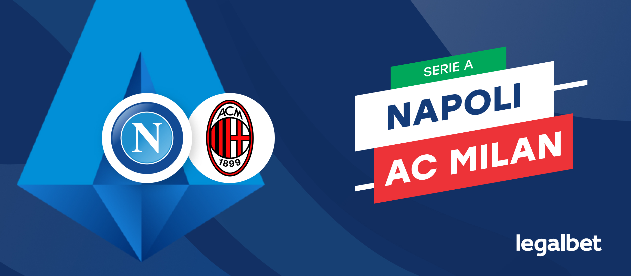 Apuestas y cuotas Napoli - AC Milan, Serie A 2021/22