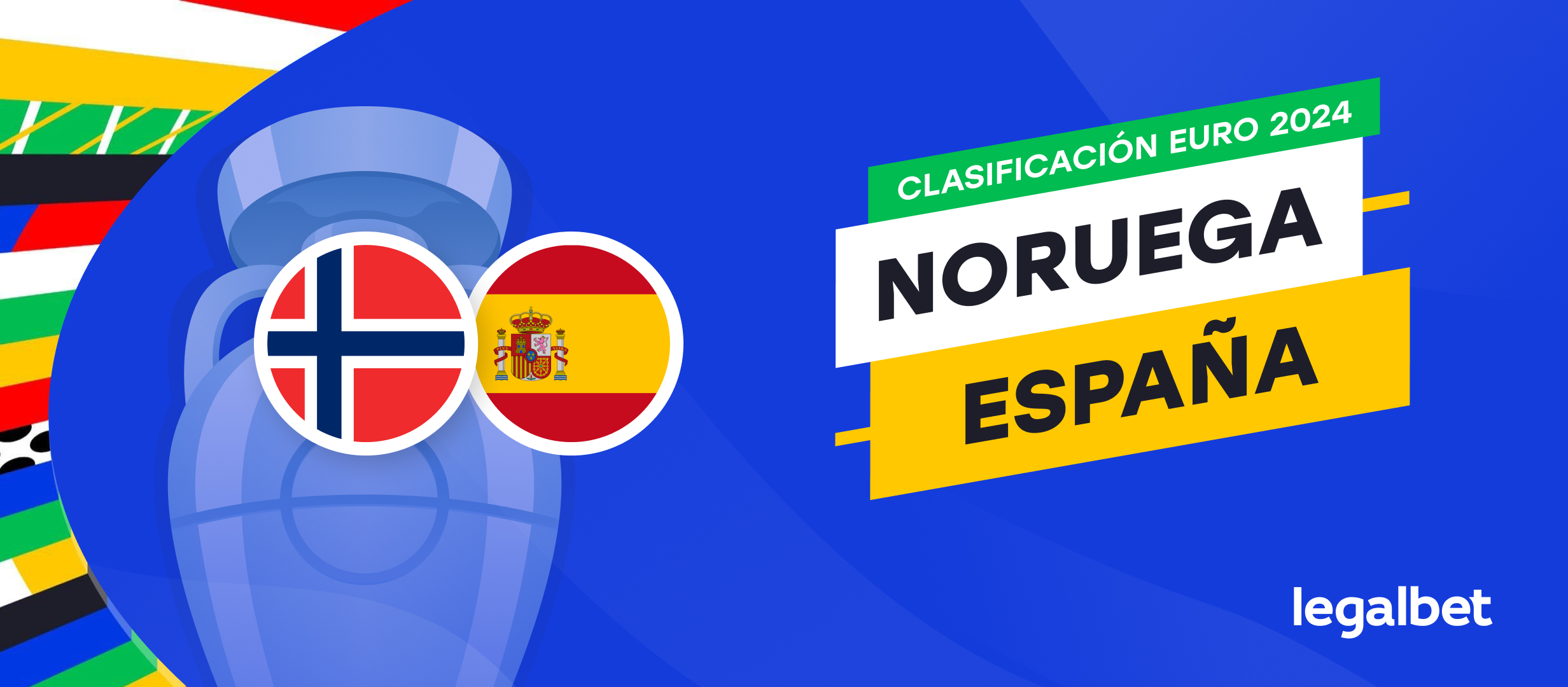 Apuestas y cuotas Noruega - España, Clasificación EURO 2024