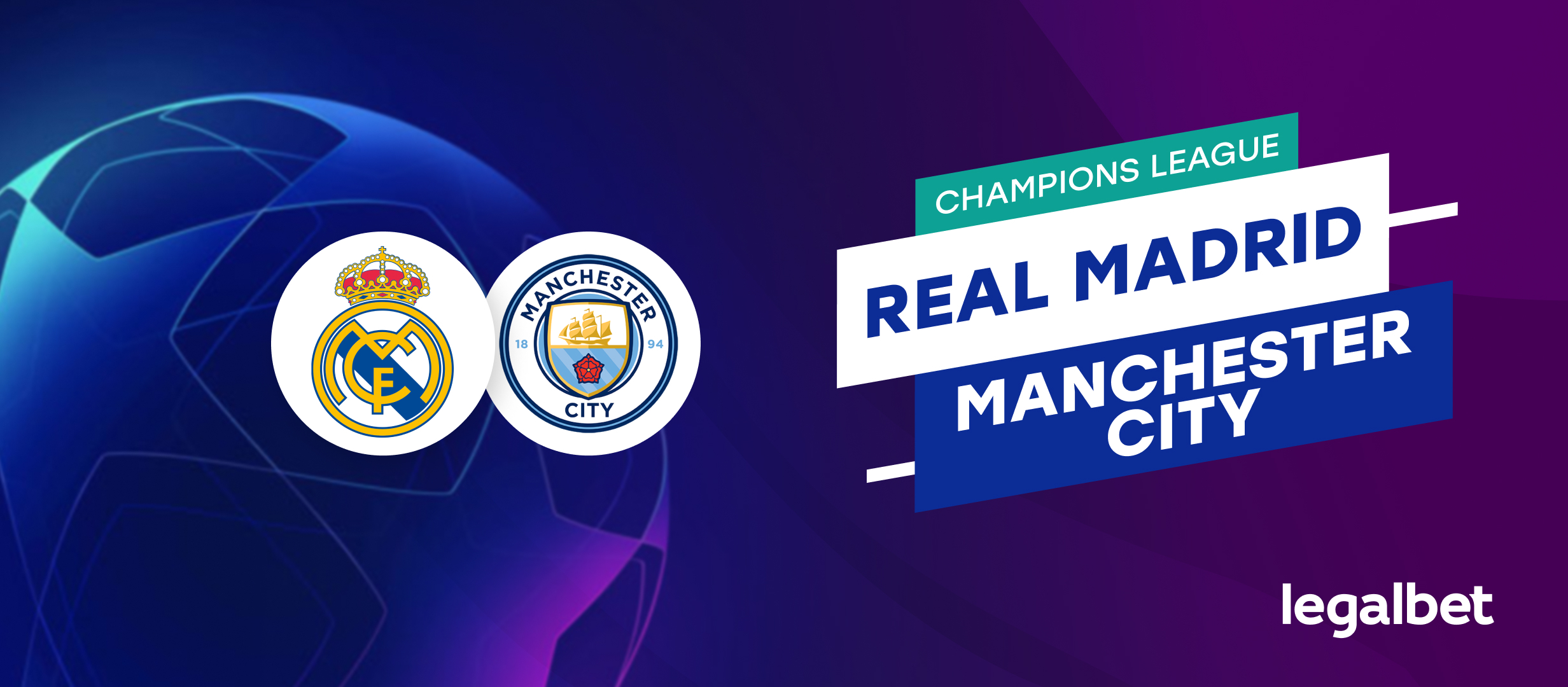 Real Madrid vs Manchester City – cote la pariuri, ponturi si informatii