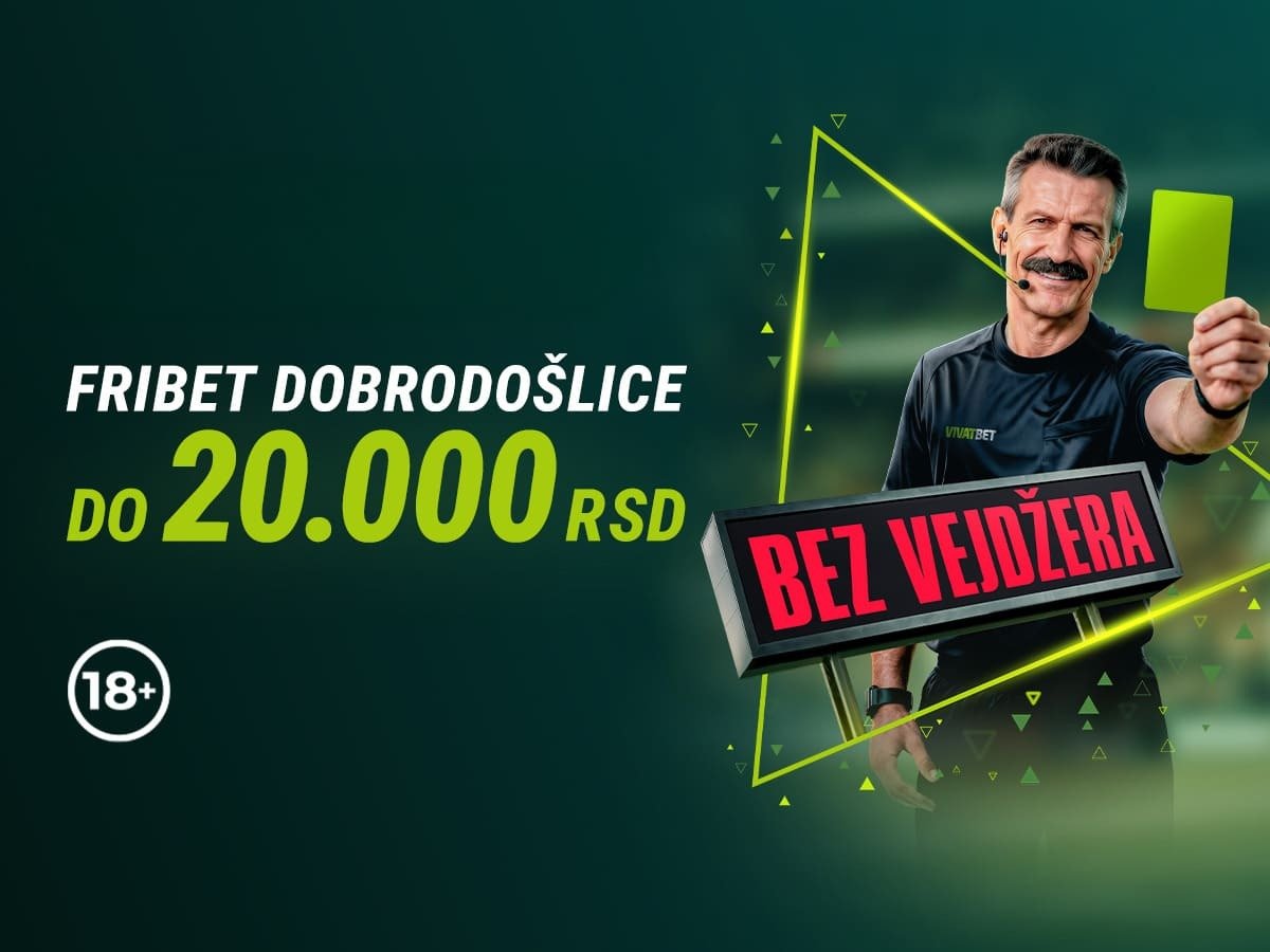 Freebet Vivatbet 20000 RSD.