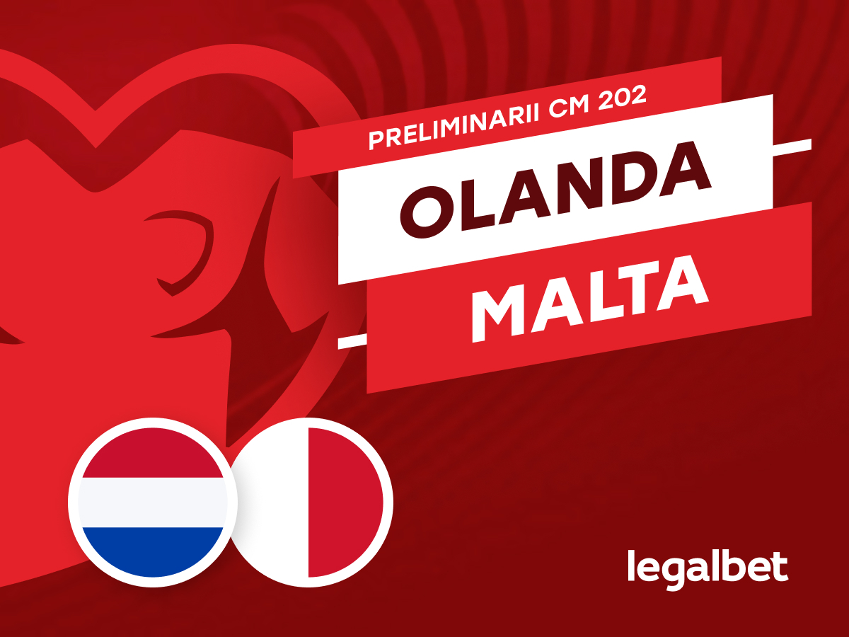 Olanda vs Malta – ponturi și cote preliminarii Cupa Mondială 10.06.2025