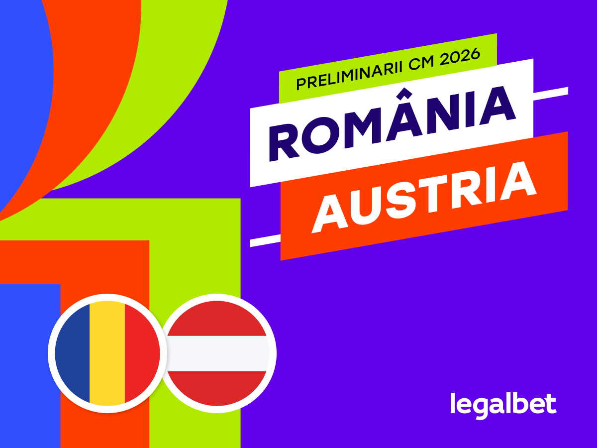 România - Austria: Ponturi și cote la pariuri