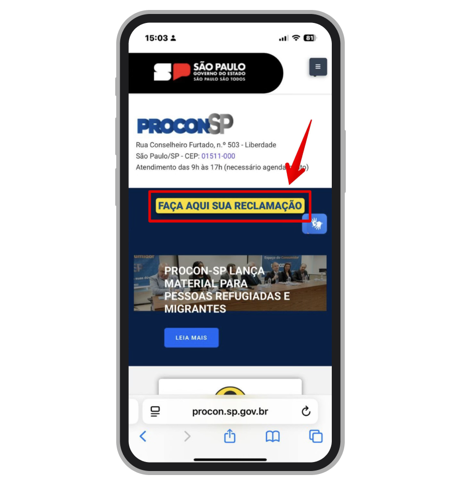 Clique no botão amarelo de reclamação na página inicial do site PROCON
