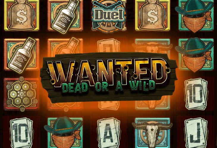 Wanted Dead or a Wild