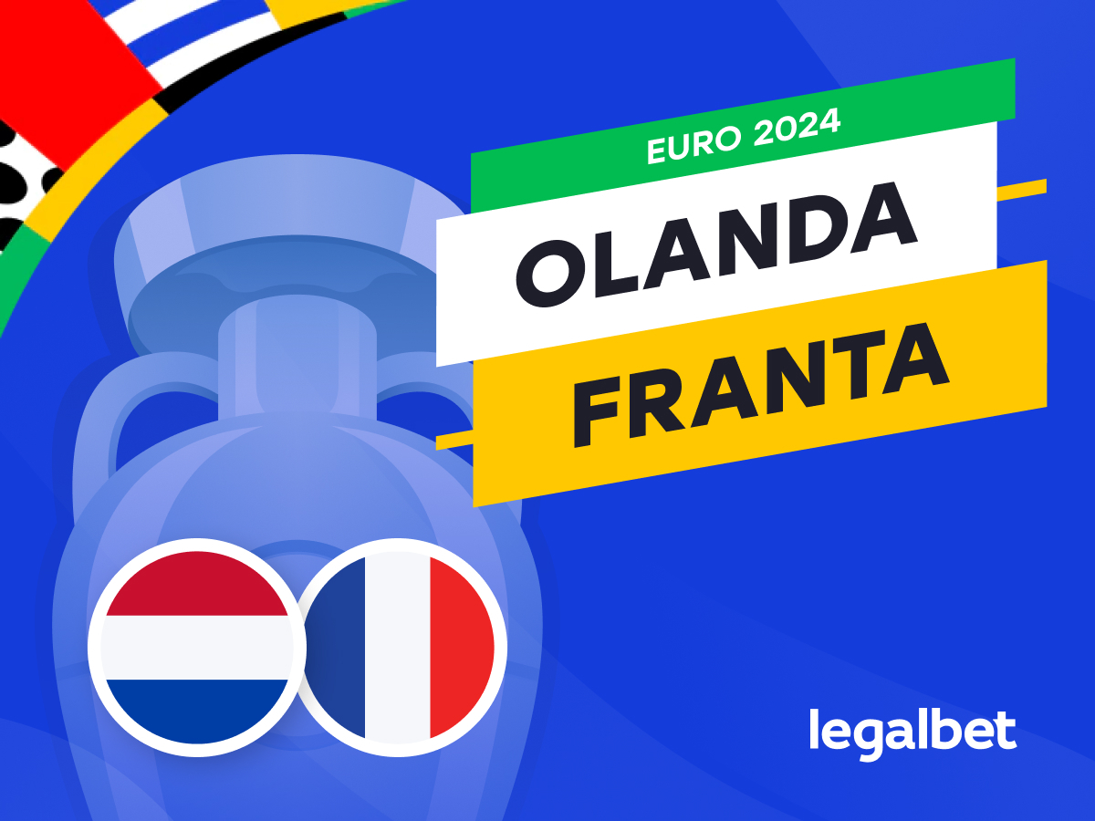 Maraz: Ponturi Olanda vs Franţa – cote la pariuri pentru EURO 2024.