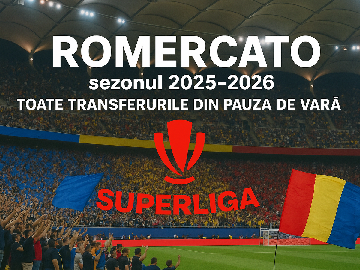 Karbacher: RoMercato 2025: Începe bătălia transferurilor din Superliga României! Ce jucători vin și când începe campionatul.