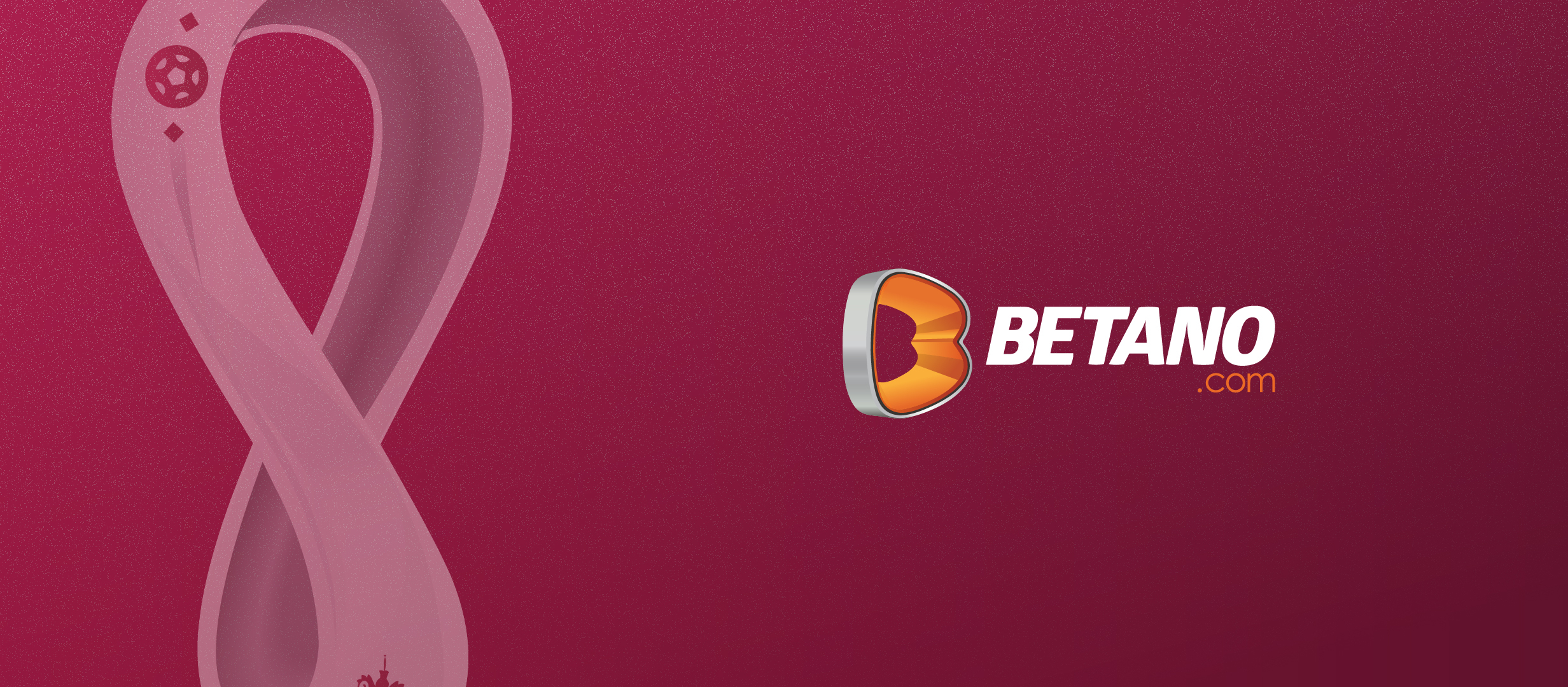 Betano - cote, oferte, promoţii pentru Cupa Mondială 2022 din Qatar
