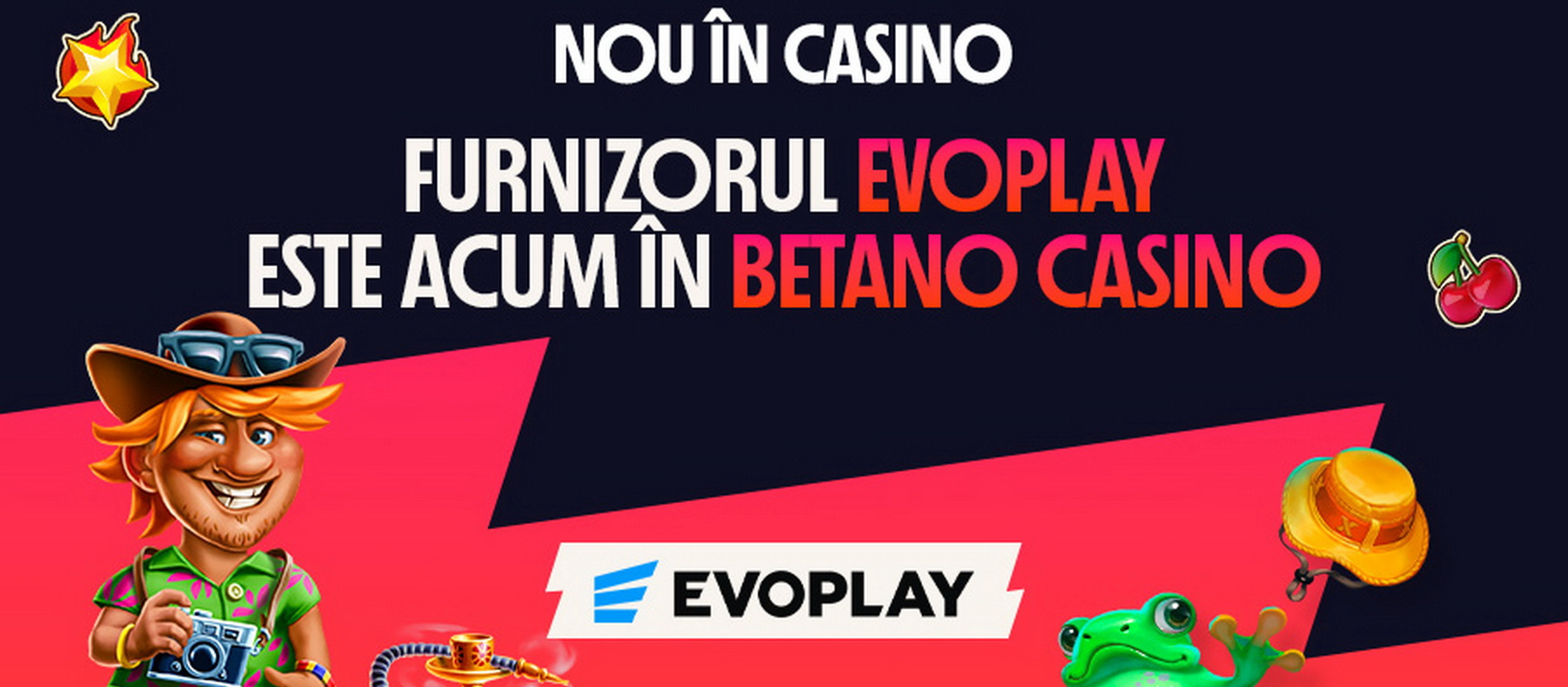 Furnizorul de jocuri Evoplay este acum în Betano Casino