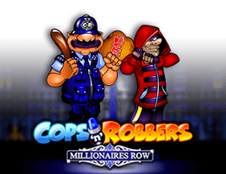 Cops’n’Robbers Millionaires Row