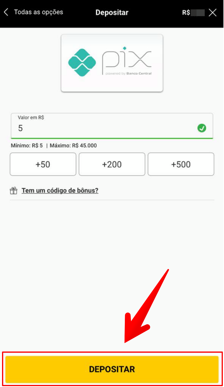 Insere o valor de depósito a partir de R$5