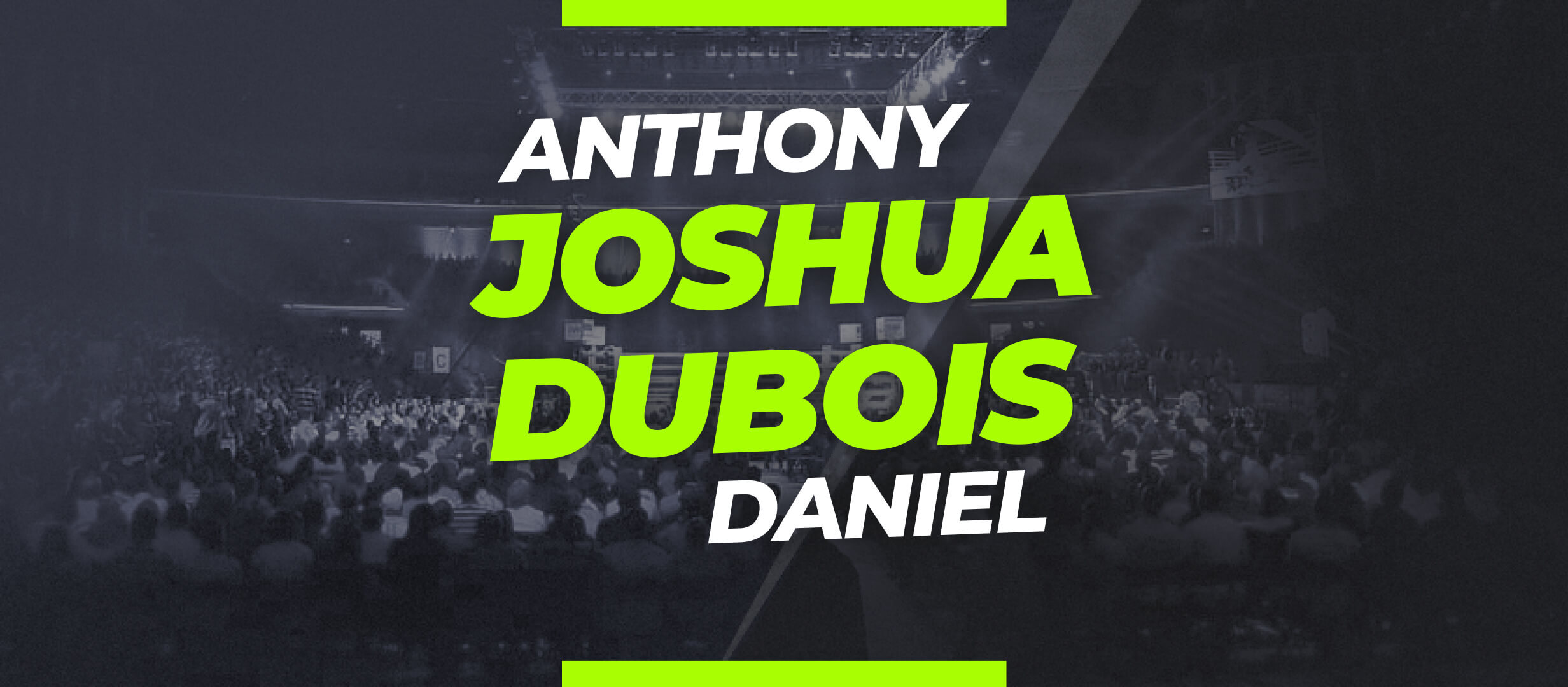 Joshua vs Dubois Odds & Prediction on Heavyweight fight at Wembley Stadium