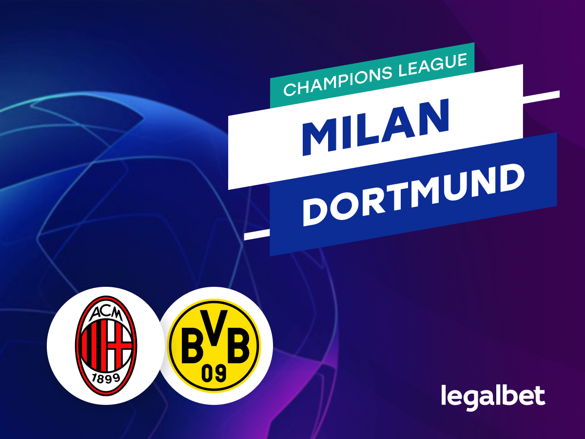 Nicu94: AC Milan vs Borussia Dortmund, ponturi la pariuri Champions League.