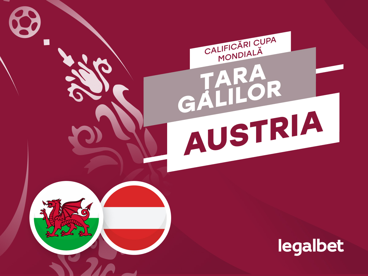 Cristian M: Țara Galilor - Austria, ponturi pariuri semifinalele barajului pentru Campionatul Mondial.