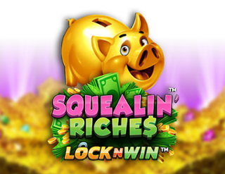 Squealin Riches 2