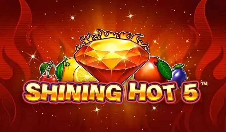 Shining Hot 5