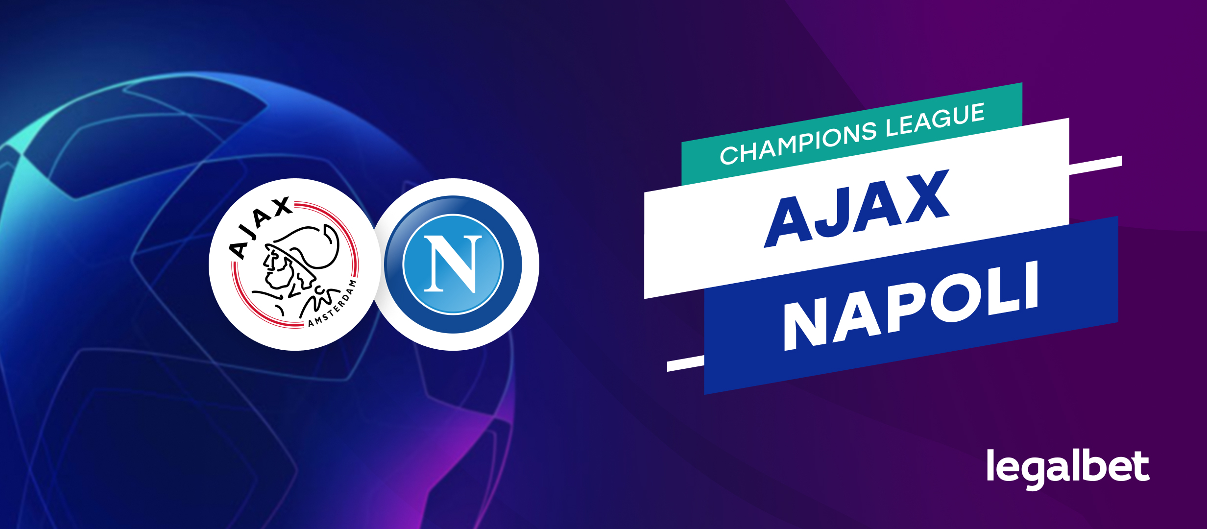 Ajax - Napoli  | Cote la pariuri, ponturi si informatii