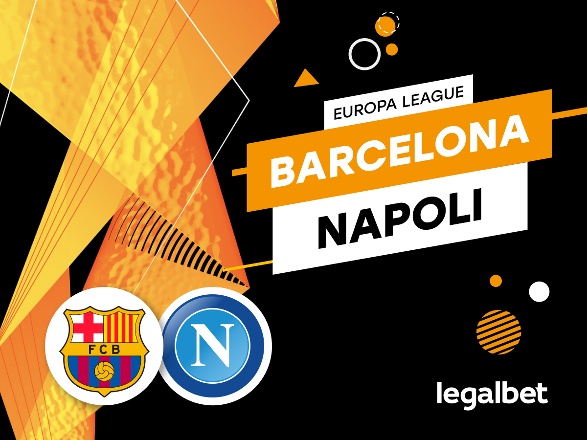 Mario Gago: Apuestas y cuotas Barcelona - Napoli, Europa League 2021/22.