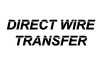 Direct Wire Transfer