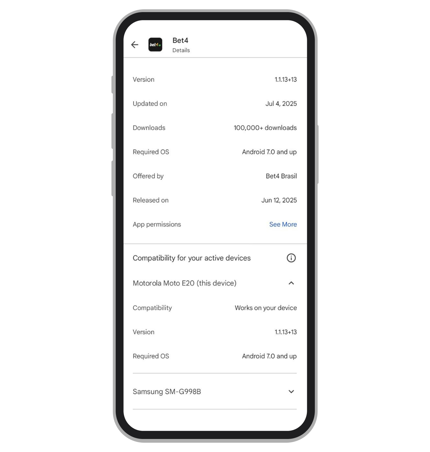 O app da Bet4 funciona nos dispositivos com Android 7.0 ou melhor