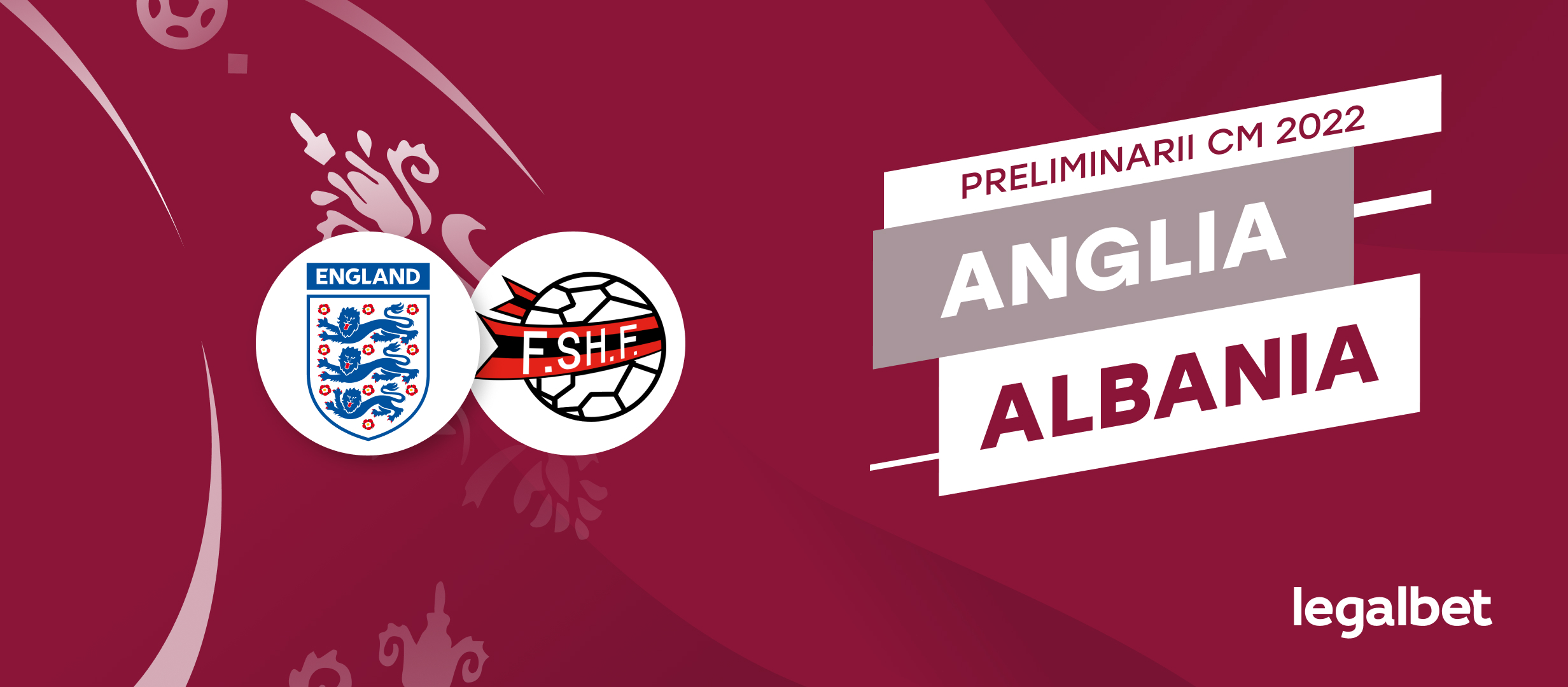 Anglia - Albania, ponturi pariuri preliminariile Campionatului Mondial