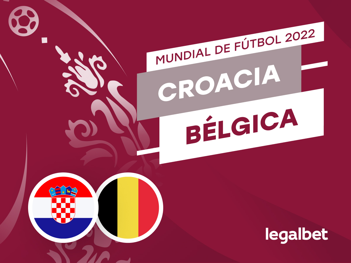 Mario Gago: Apuestas y cuotas Croacia - Bélgica, Mundial 2022.