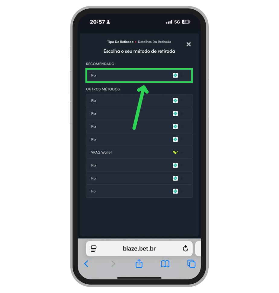 Escolha o método de sua preferência, como Pix ou Vpag, para iniciar a retirada