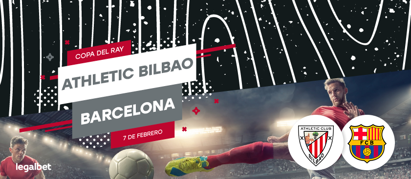 Previa, análisis y apuestas Athletic Bilbao - FC Barcelona, Copa del Rey 2020
