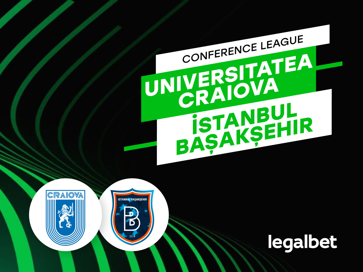 Universitatea Craiova - Istanbul Basaksehir, ponturi pariuri preliminarii Europa Conference League