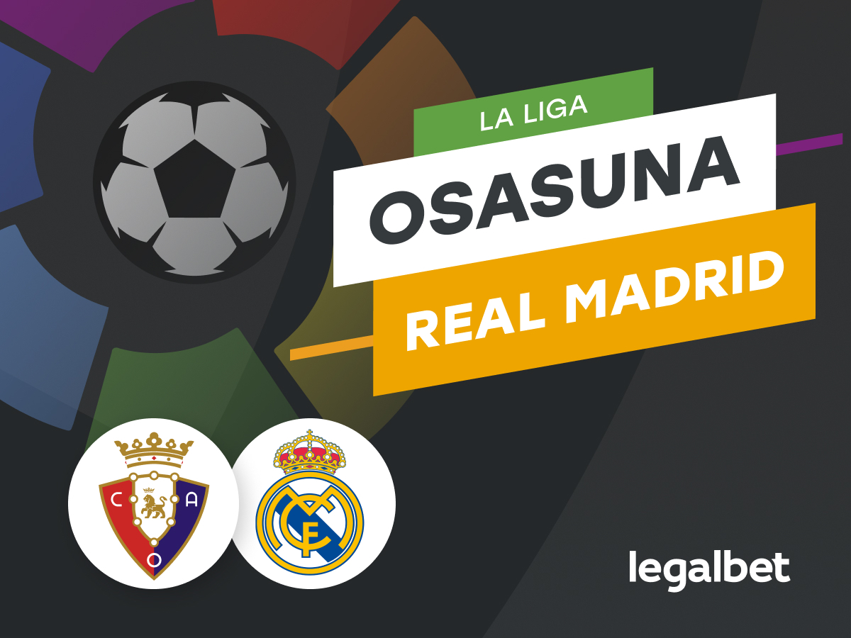 Antxon Pascual: Apuestas y cuotas Osasuna - Real Madrid, La Liga 2021/22.