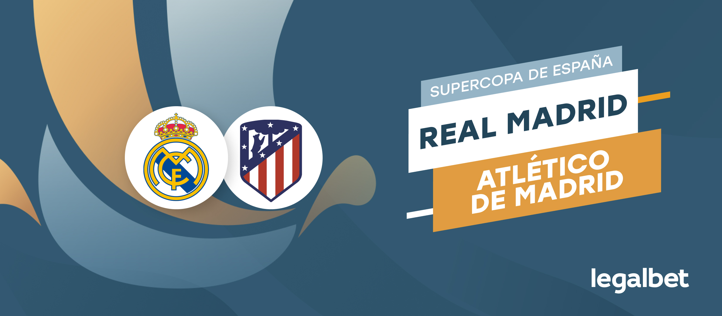 Apuestas y cuotas Real Madrid - Atlético de Madrid, Supercopa de España 2024