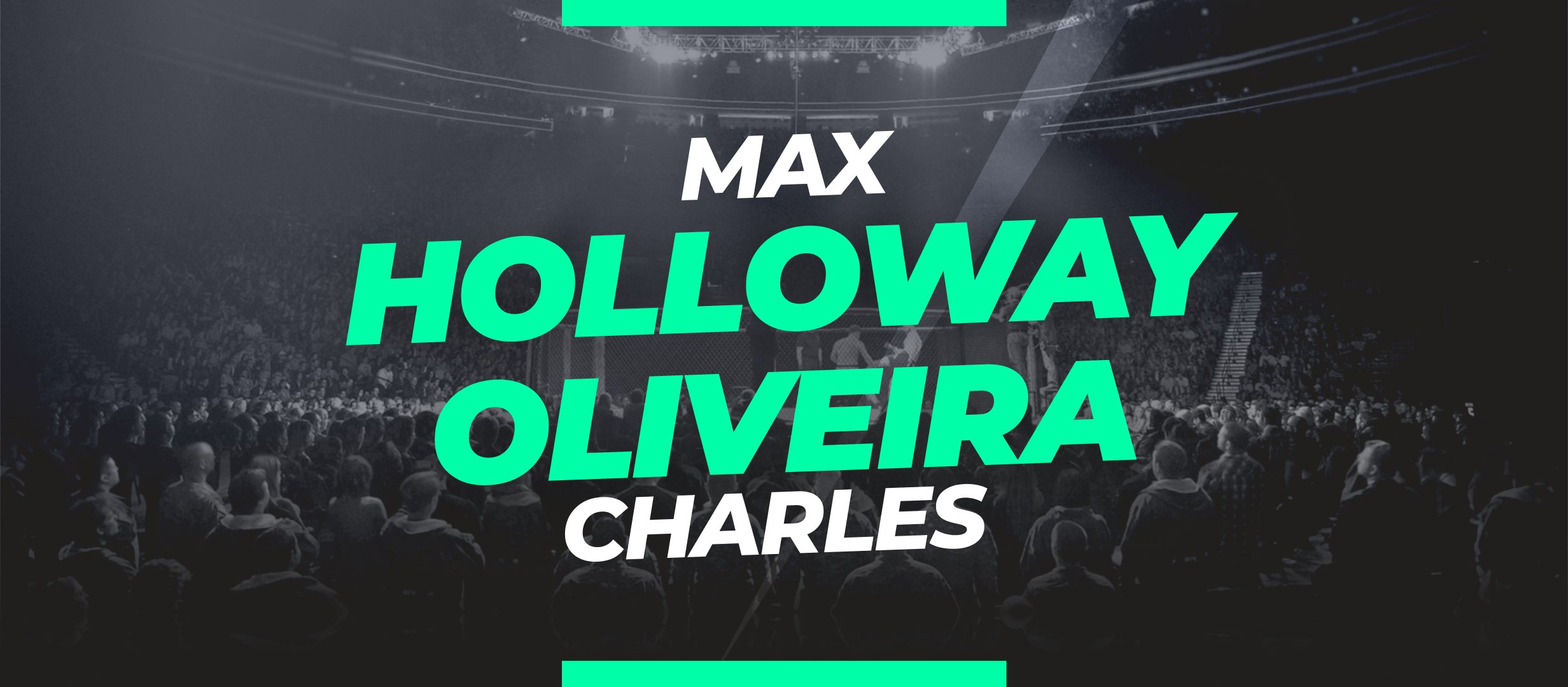 Holloway – Oliveira 2: pariuri și cote pentru meci