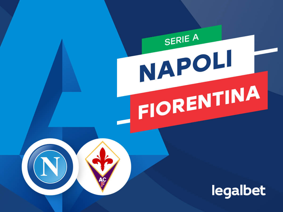 Mario Gago: Apuestas y cuotas Napoli - Fiorentina, Serie A 2023/24.