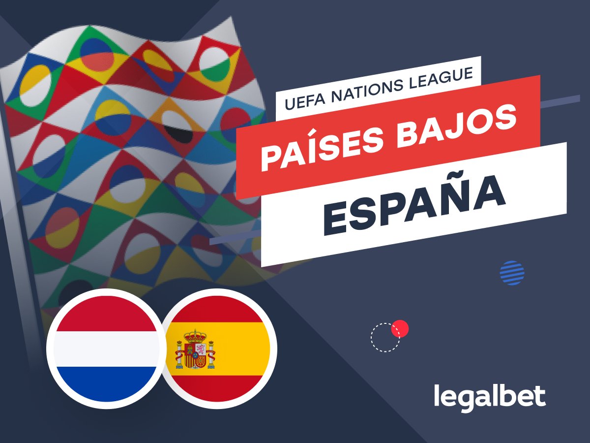 Legalbet.es: Pronóstico Países Bajos vs España UEFA Nations League 2024-2025.