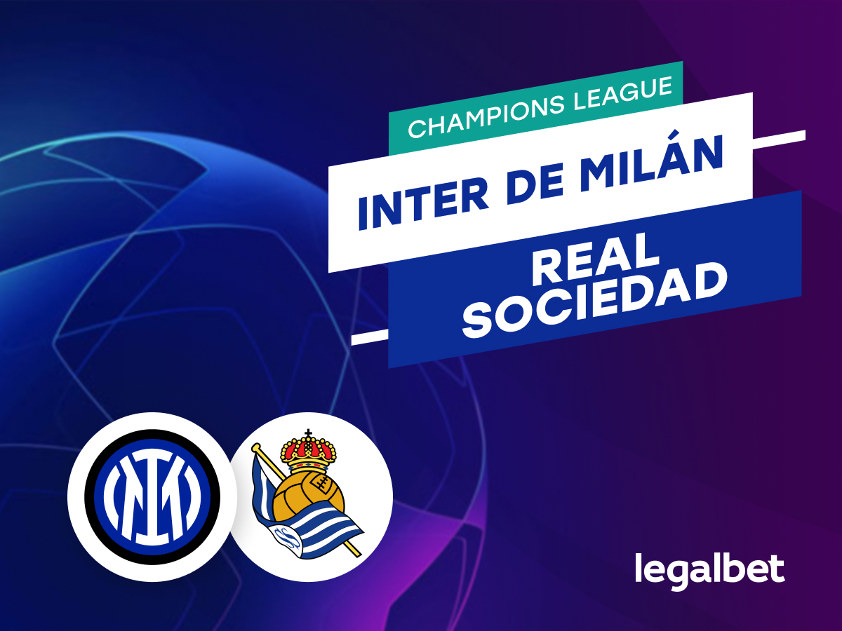 Mario Gago: Apuestas y cuotas Inter de Milán - Real Sociedad - Champions League 2023/24.