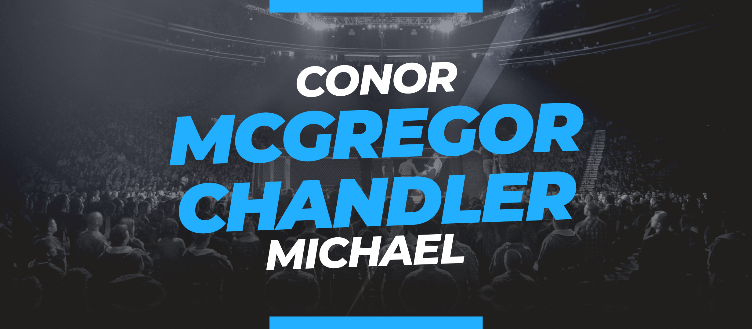 Apuestas McGregor vs Chandler: cuotas y pronóstico UFC 303