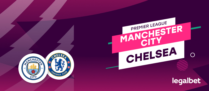 Manchester City – Chelsea, ponturi pariuri Premier League. “Antrenament” pentru finala Champions League