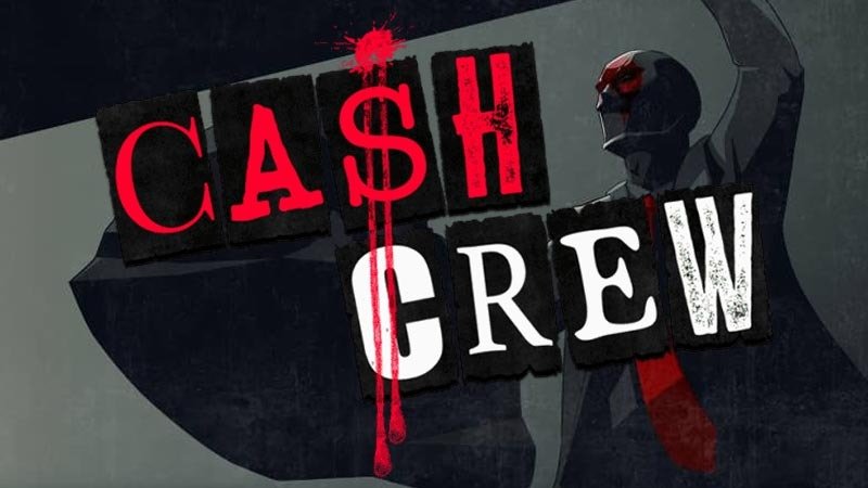 Cash Crew