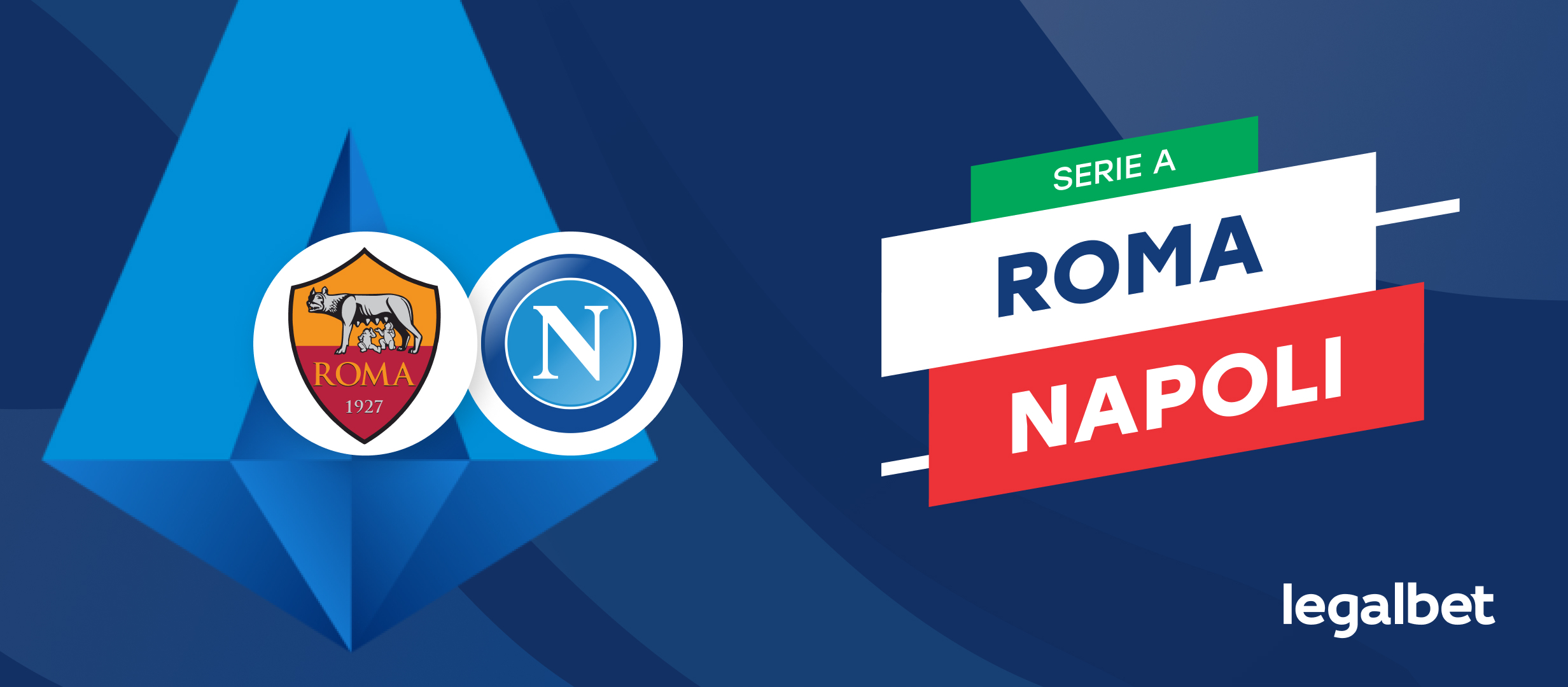 Apuestas y cuotas Roma - Napoli, Serie A 2022/23