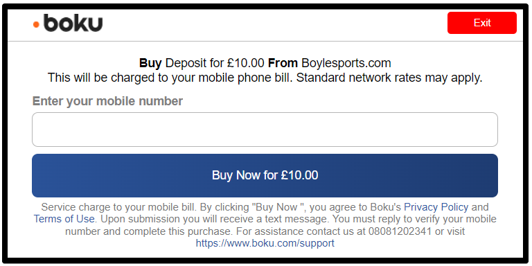 Boku will use your mobile phone credit to deposit in the betting site.