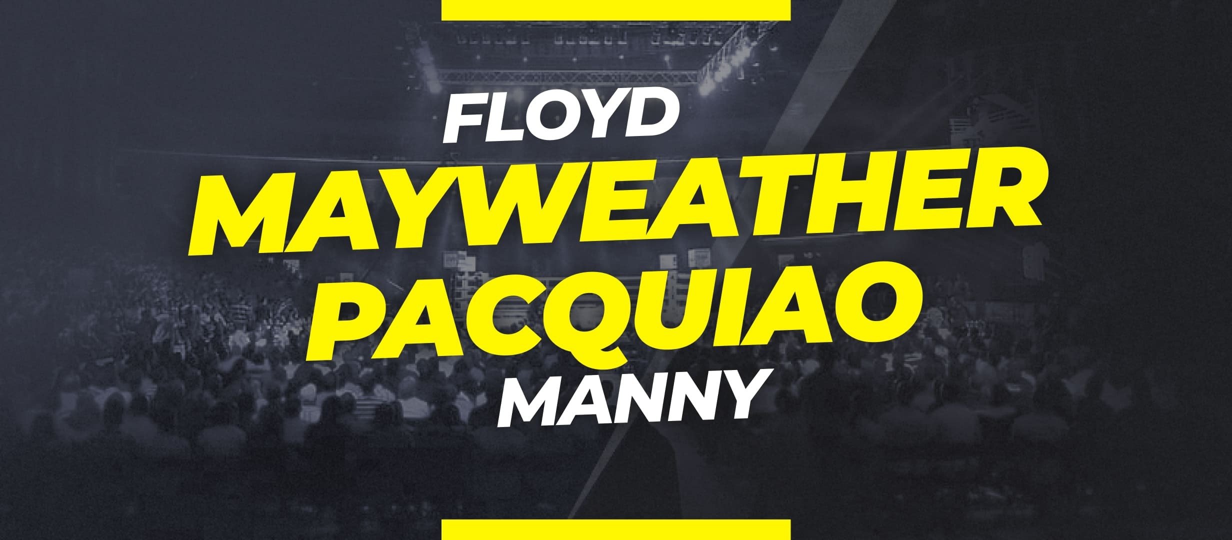 Mayweather vs  Pacquiao 2: odds, apostas e palpite da luta
