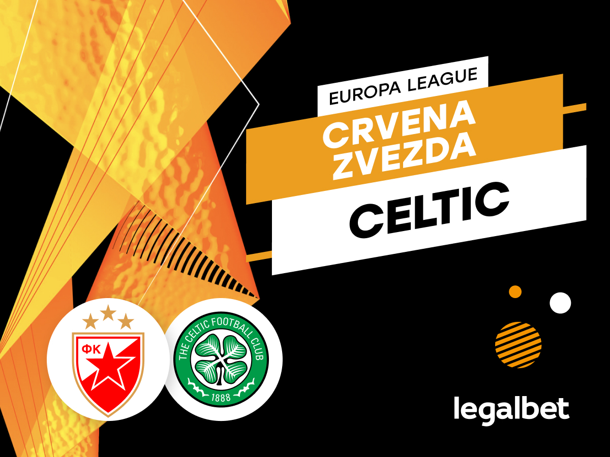 legalbet.rs: Crvena Zvezda vs Celtic: Prognoza za utakmicu Lige Evrope u fudbalu 24. Septembra.