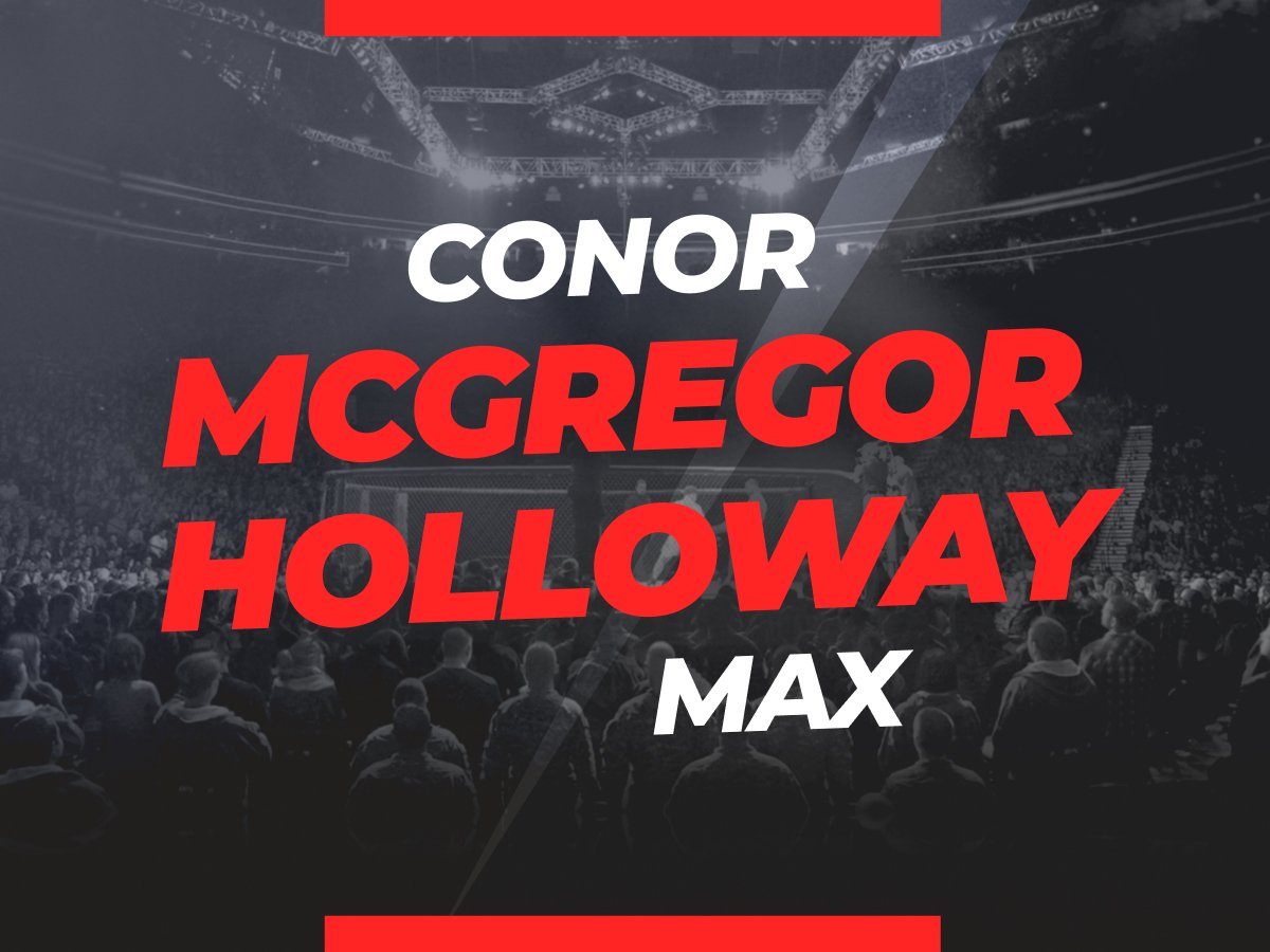 Legalbet.es: McGregor vs Holloway 2: apuestas y cuotas para la pelea.