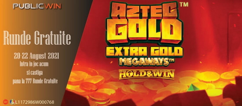 Doar la PublicWin poţi câştiga 777 Extra Runde Gratuite la Aztec Gold Extra Gold Megaways!