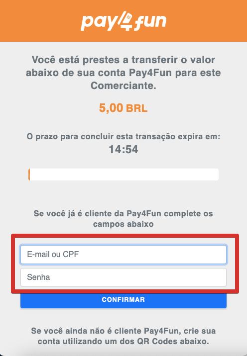 Faça login na conta da Pay4Fun e siga as instruções