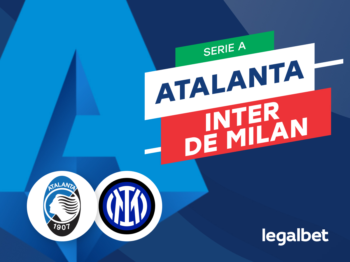 Mario Gago: Apuestas y cuotas Atalanta - Inter de Milán, Serie A 2021/22.