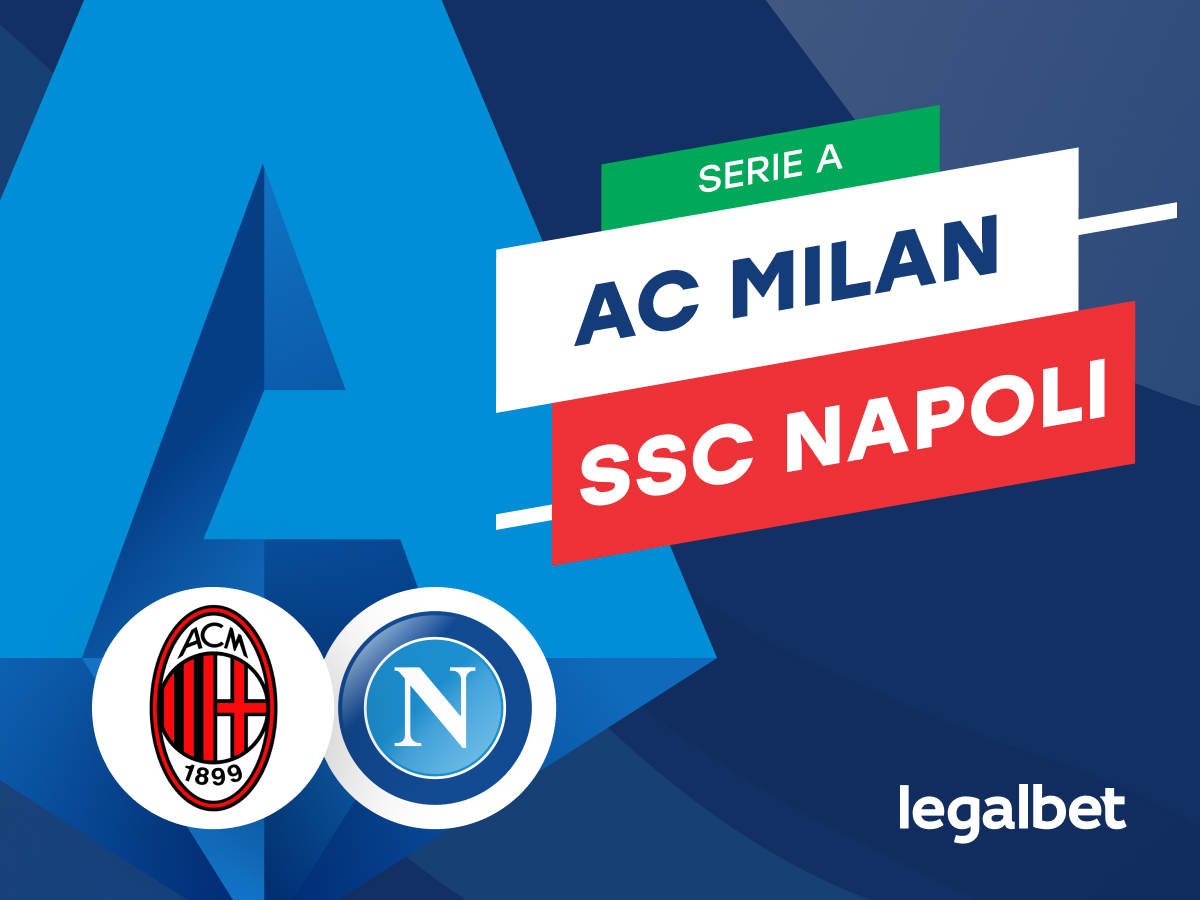 Maraz: AC Milan -  SSC Napoli | Ponturi si cote la pariuri în Serie A.